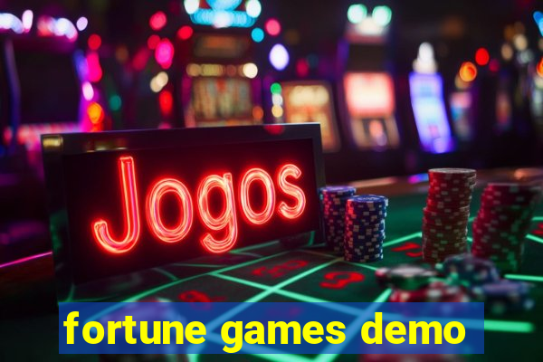 fortune games demo